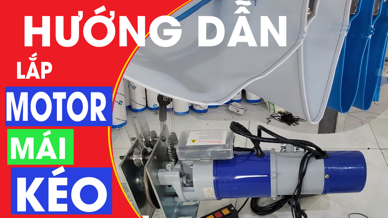 HUONG DAN LAP MOTOR MAI KEO MAI XEP
