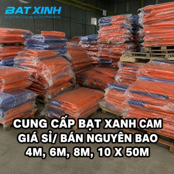 Bạt xanh cam khổ 2m, 4m, 6m, 8m, 10m