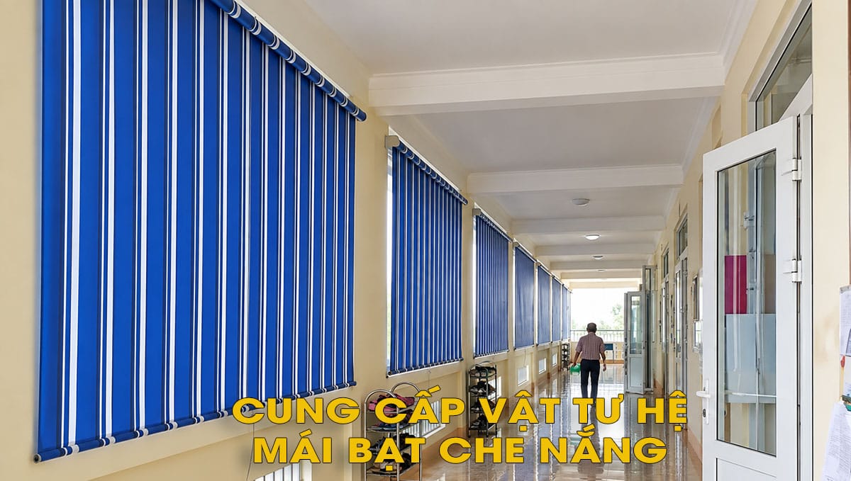 Bạt che nắng hiên trường | trọn bộ | giá rẻ